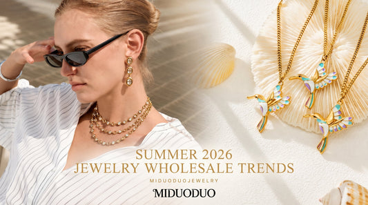 Summer 2026 Jewelry Wholesale Trends: Why 316L Stainless Steel Is Dominating Boutique Orders