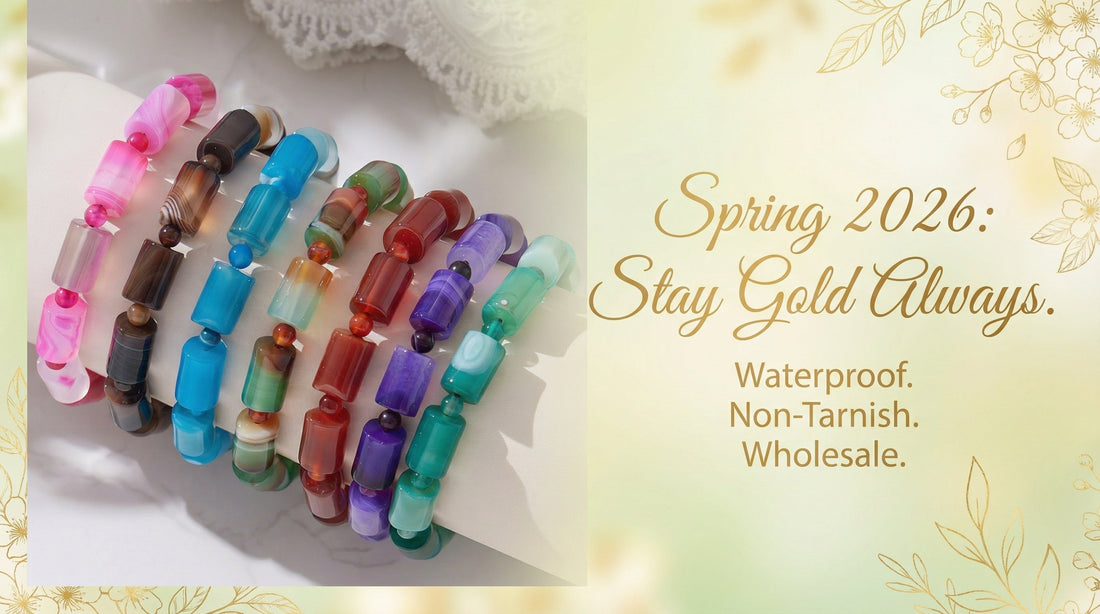 Spring 2026 wholesale waterproof jewelry banner featuring colorful stainless steel bracelets promoting non-tarnish 316L stainless steel jewelry collection