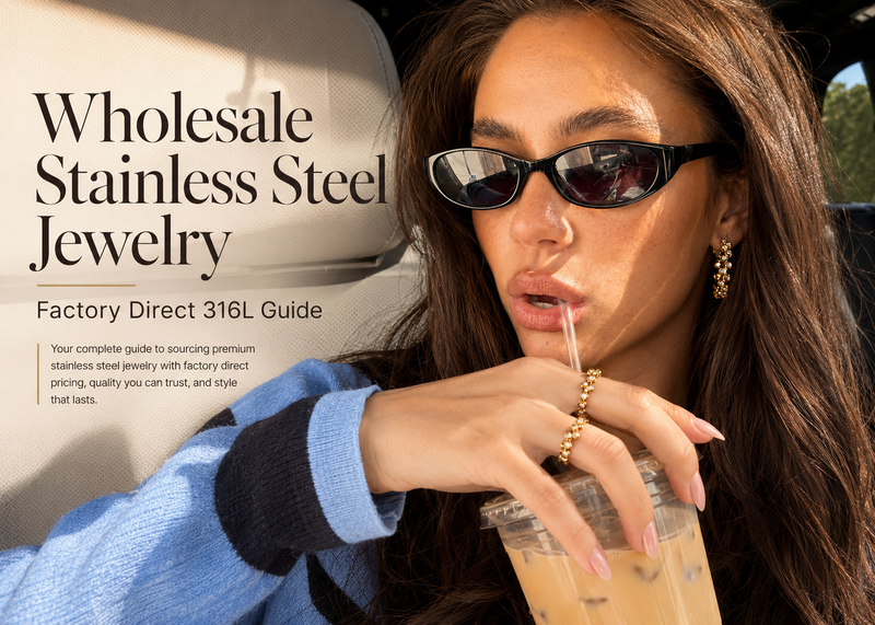 Wholesale Stainless Steel Jewelry: Factory Direct 316L Guide